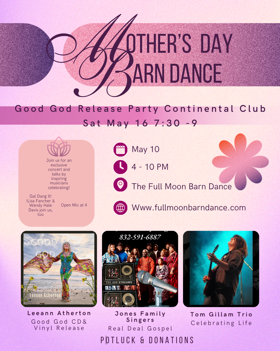 Mother's Day Barn Dance &mdash; Good God CD Release &mdash; May 10 at Full Moon Barn Dance, May 16 at Continental Club, Austin TX